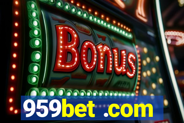 959bet .com